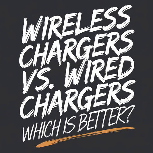 Text graphic comparing wireless chargers and wired chargers, asking "Which is better?"