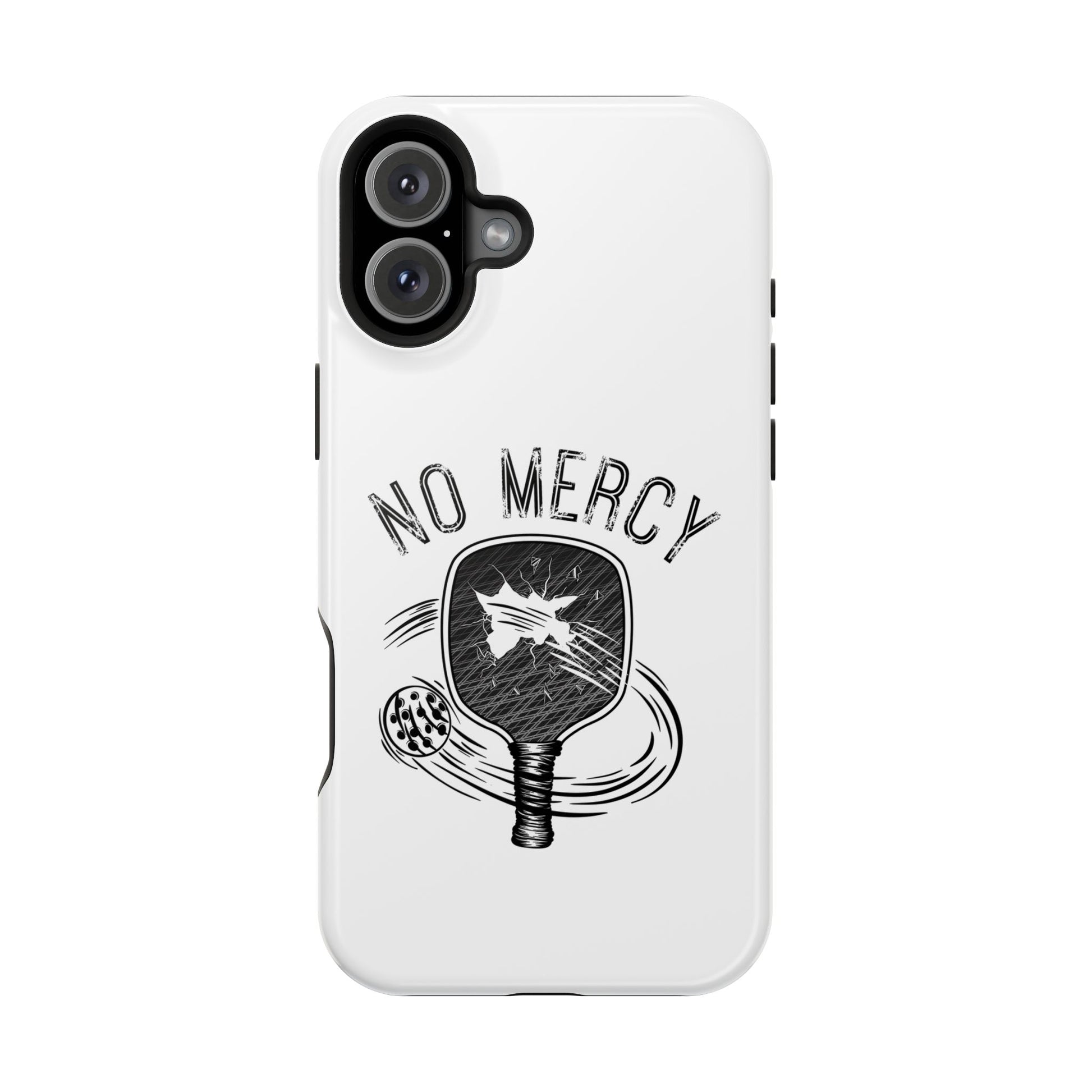 back of "No Mercy" Pickleball Series - MagSafe Tough Dual-Layer Phone Case for Apple iPhone 14 plus (White)