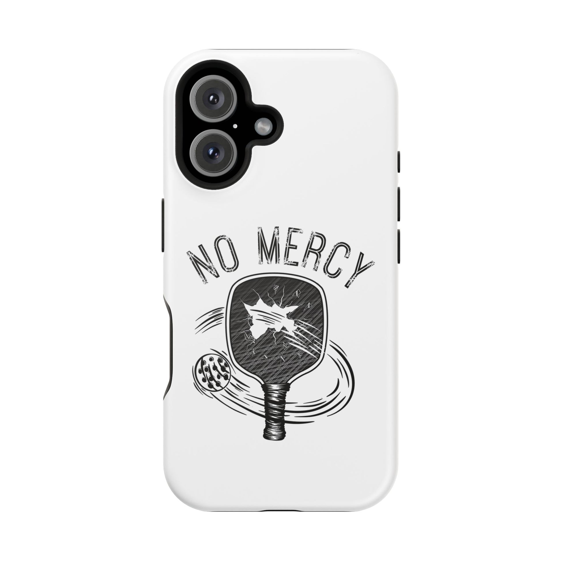 back of "No Mercy" Pickleball Series - MagSafe Tough Dual-Layer Phone Case for Apple iPhone 14 pro (White)