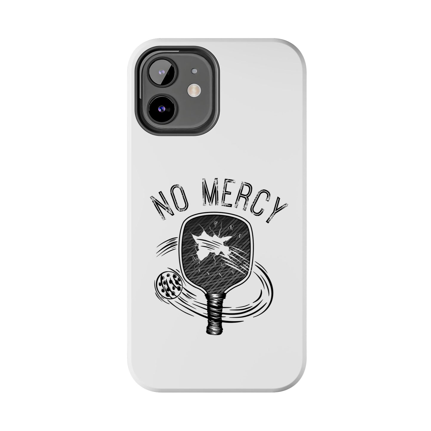 back side of "No Mercy" Pickleball Series - Tough Dual-Layer Phone Case for Apple iPhone 16