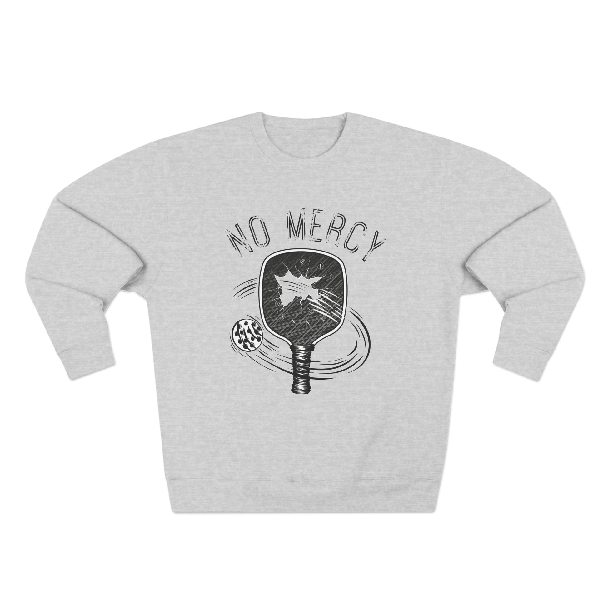 front of No Mercy Pickleball Series - Unisex Crewneck Sweatshirt (Heather grey)