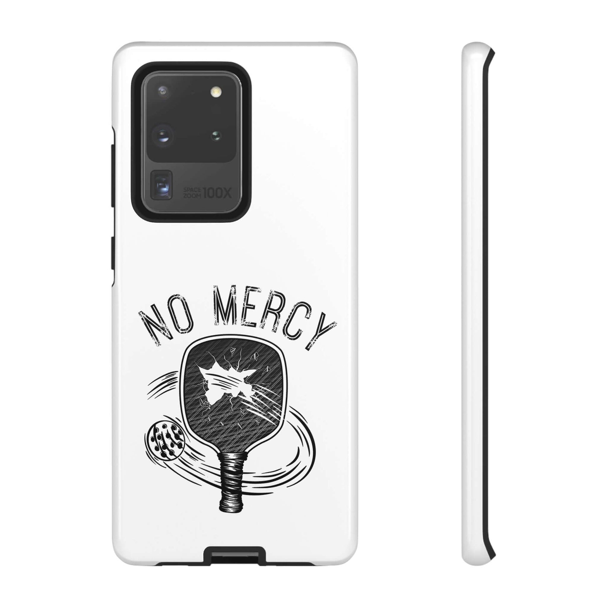 "No Mercy Pickleball Series Tough Dual-Layer Phone Case for Samsung Galaxy with paddle design"