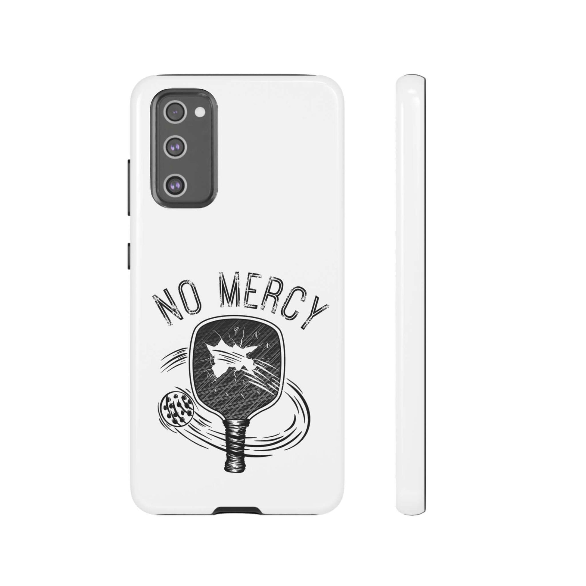 "No Mercy Pickleball Dual-Layer Phone Case for Samsung Galaxy by RND Power Solutions"