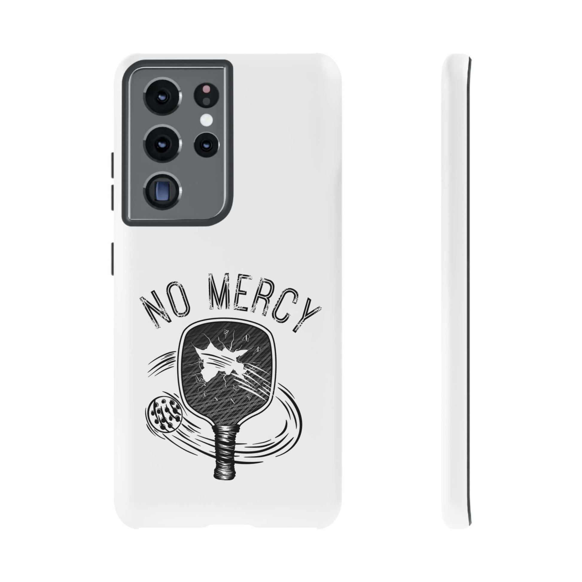 "No Mercy Pickleball Series Phone Case for Samsung Galaxy with Dual-Layer Protection"