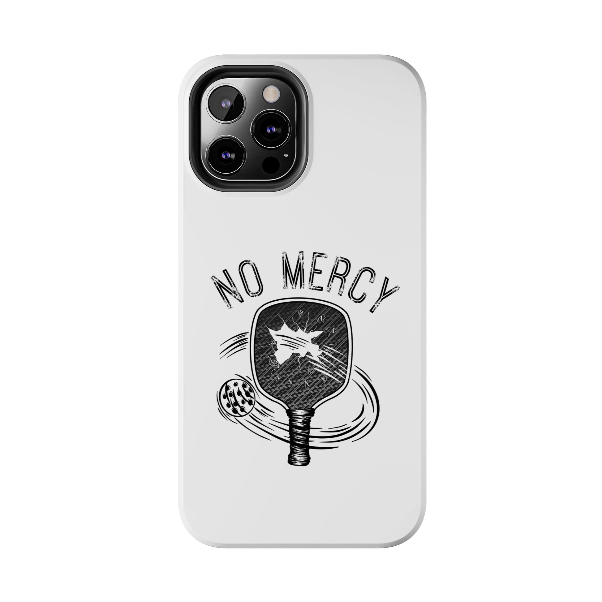 back side of "No Mercy" Pickleball Series - Tough Dual-Layer Phone Case for Apple iPhone 16 Pro Max