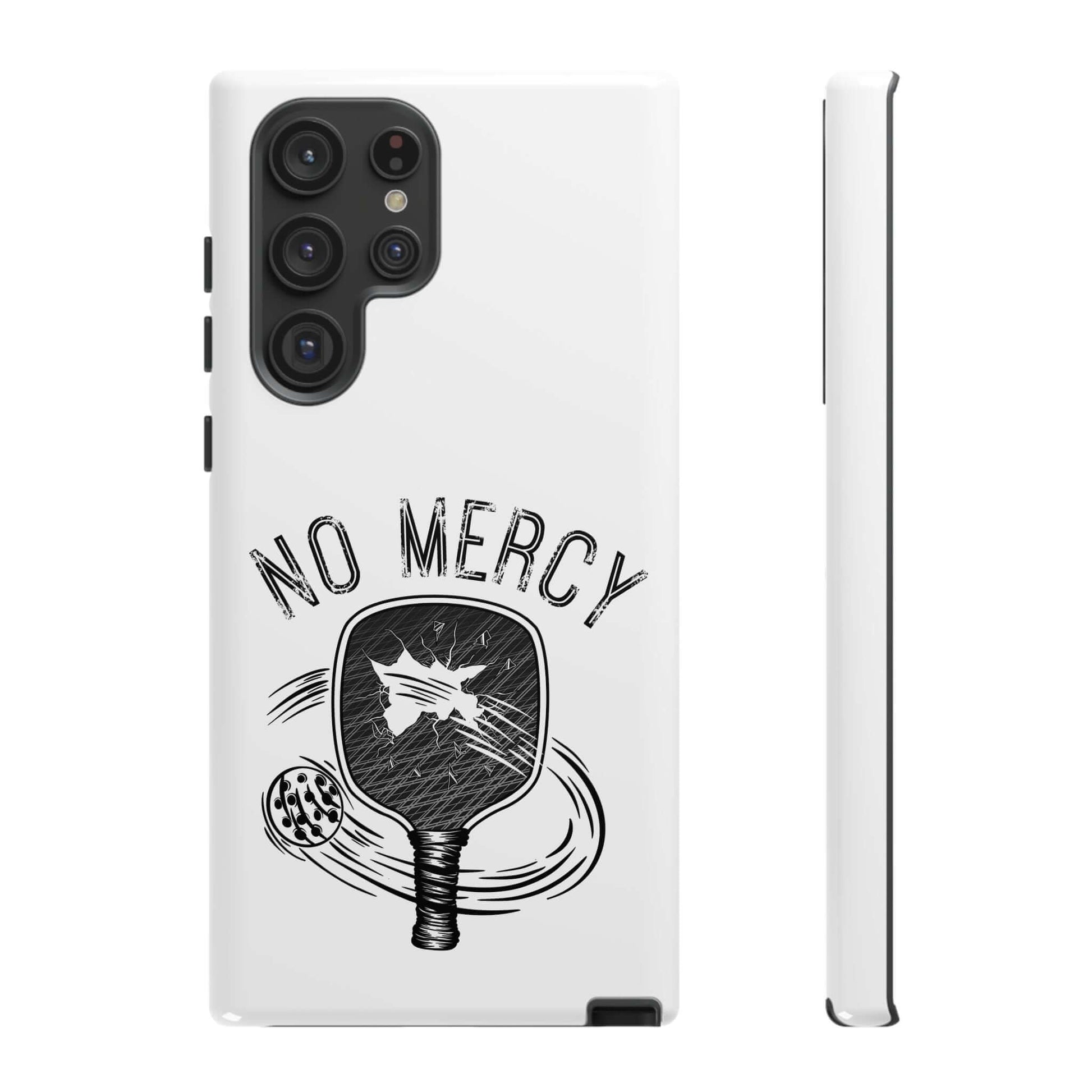 No Mercy Pickleball Tough Dual-Layer Phone Case for Samsung Galaxy, featuring bold paddle design for ultimate protection.