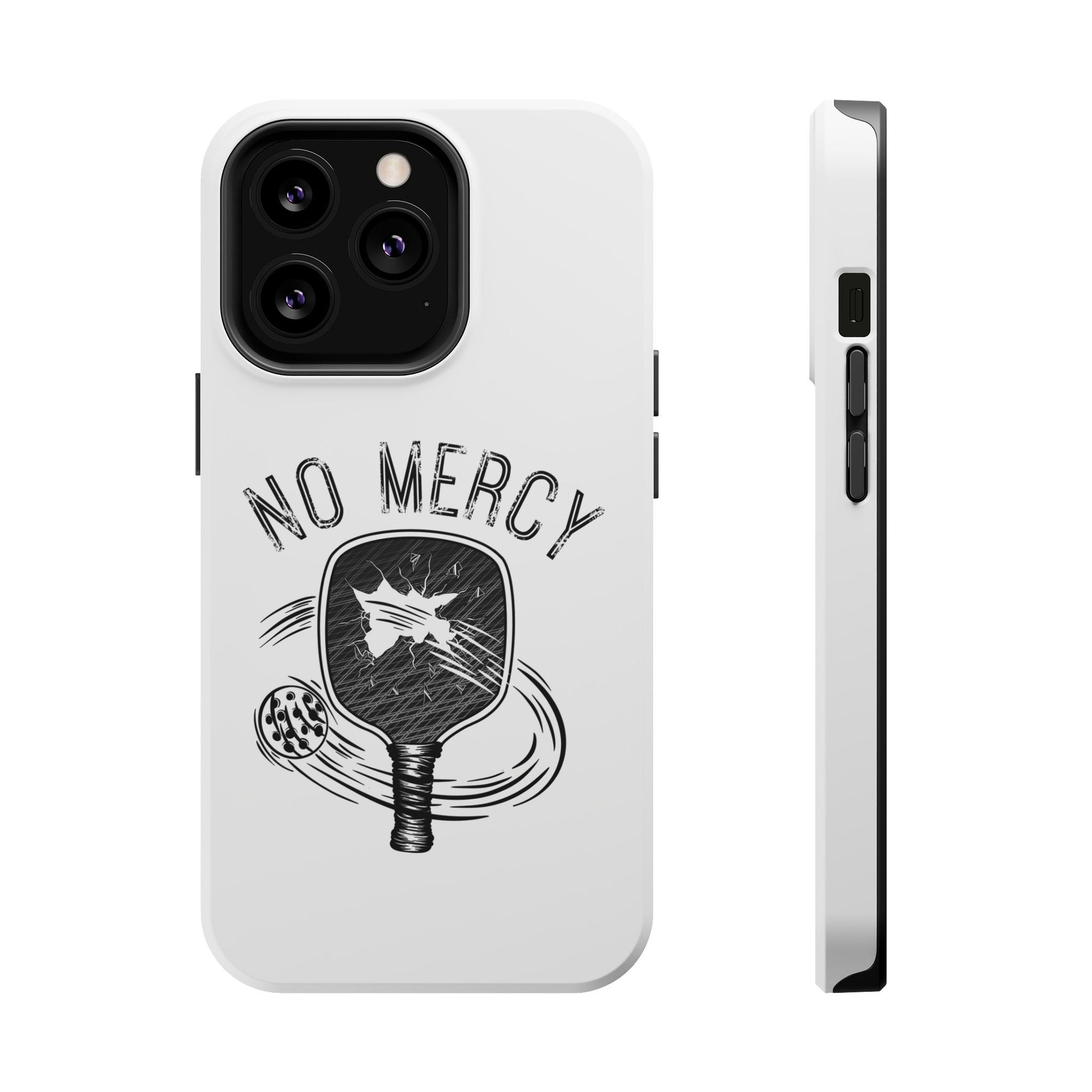 front and side of "No Mercy" Pickleball Series - MagSafe Tough Dual-Layer Phone Case for Apple iPhone 13 mini (White)