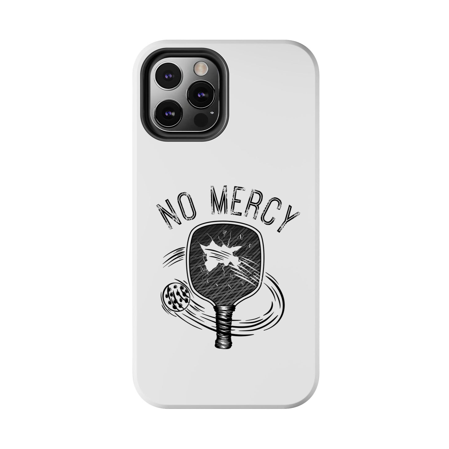 back side of "No Mercy" Pickleball Series - Tough Dual-Layer Phone Case for Apple iPhone 16 Plus