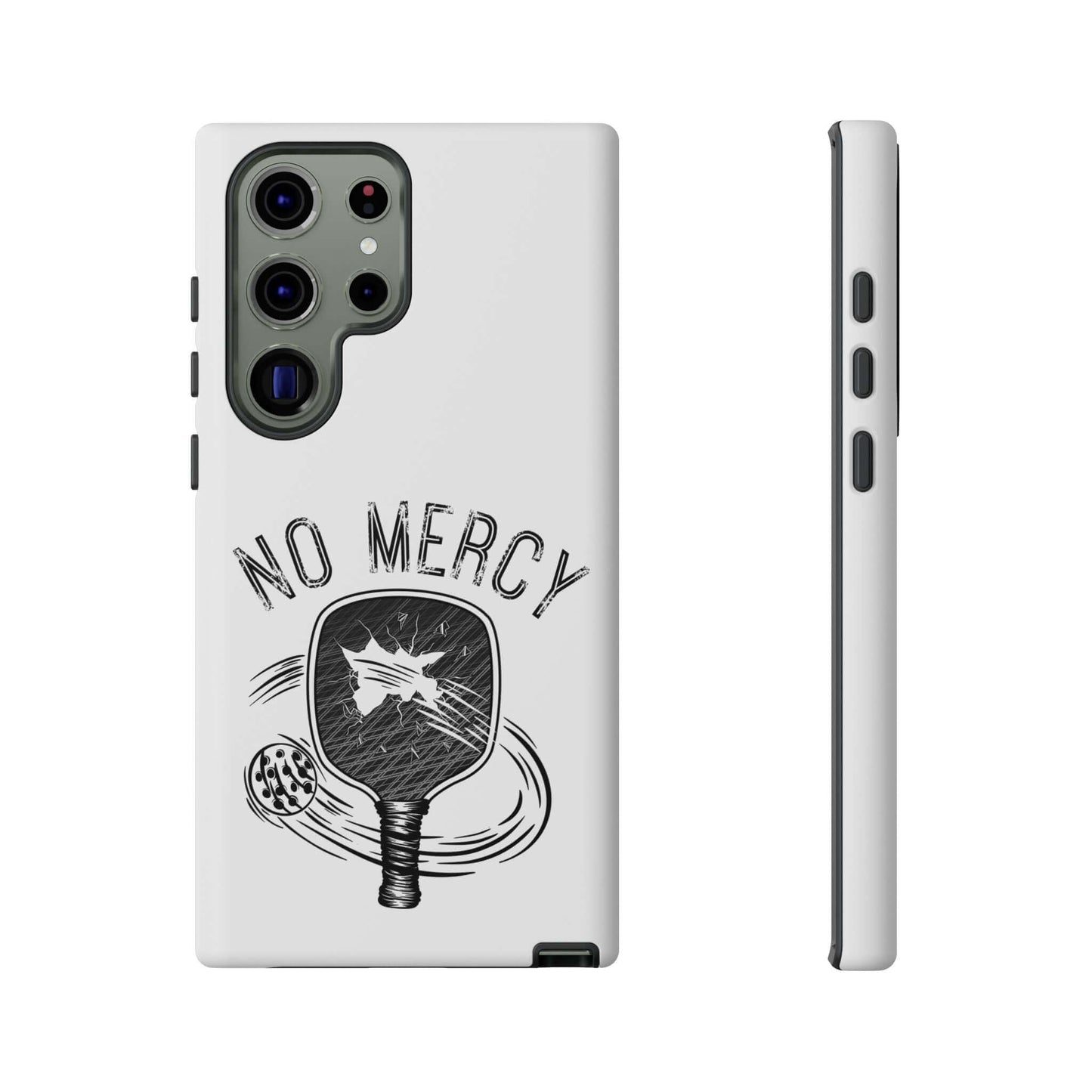 "No Mercy Pickleball Series Tough Dual-Layer Samsung Galaxy Phone Case with paddle design"