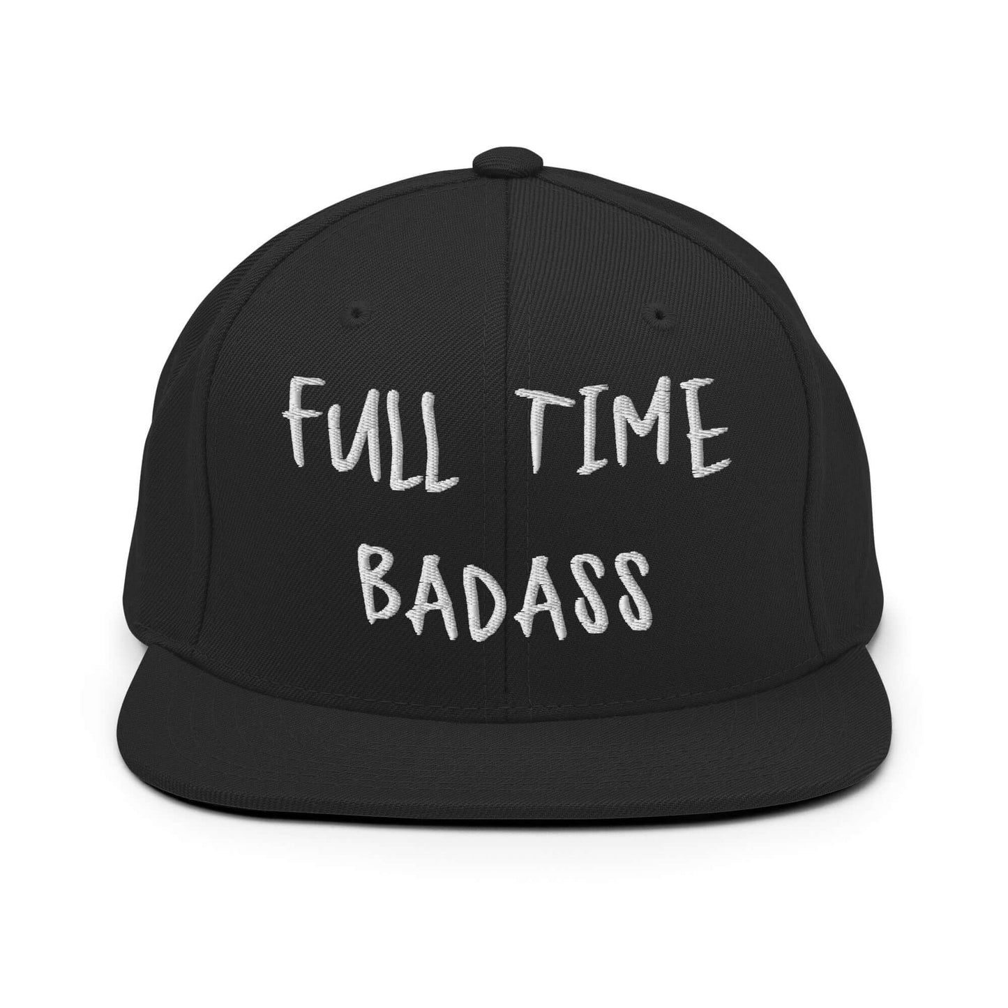 Front of RonnieMac Fulltime Badass Embroidered Snapback Hat (Black) -2