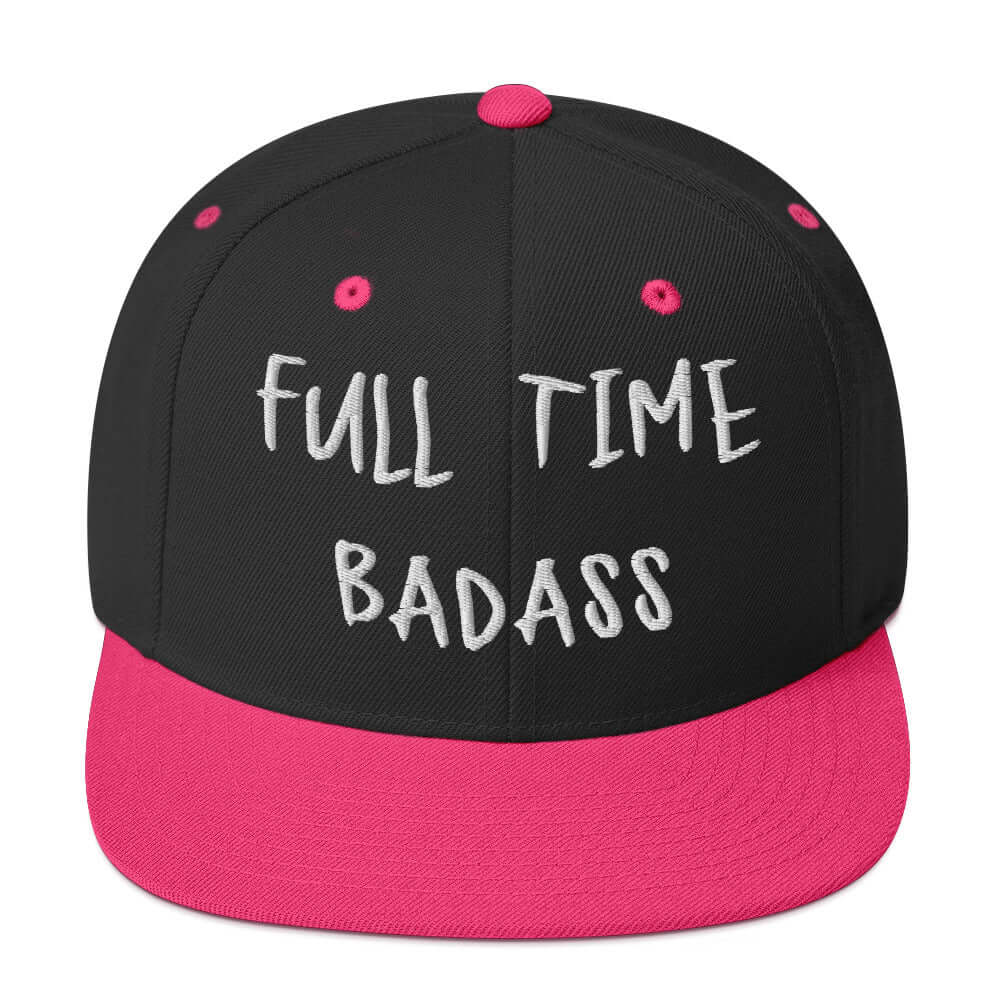 Front of RonnieMac Fulltime Badass Embroidered Snapback Hat (Black/Neon Pink) -1