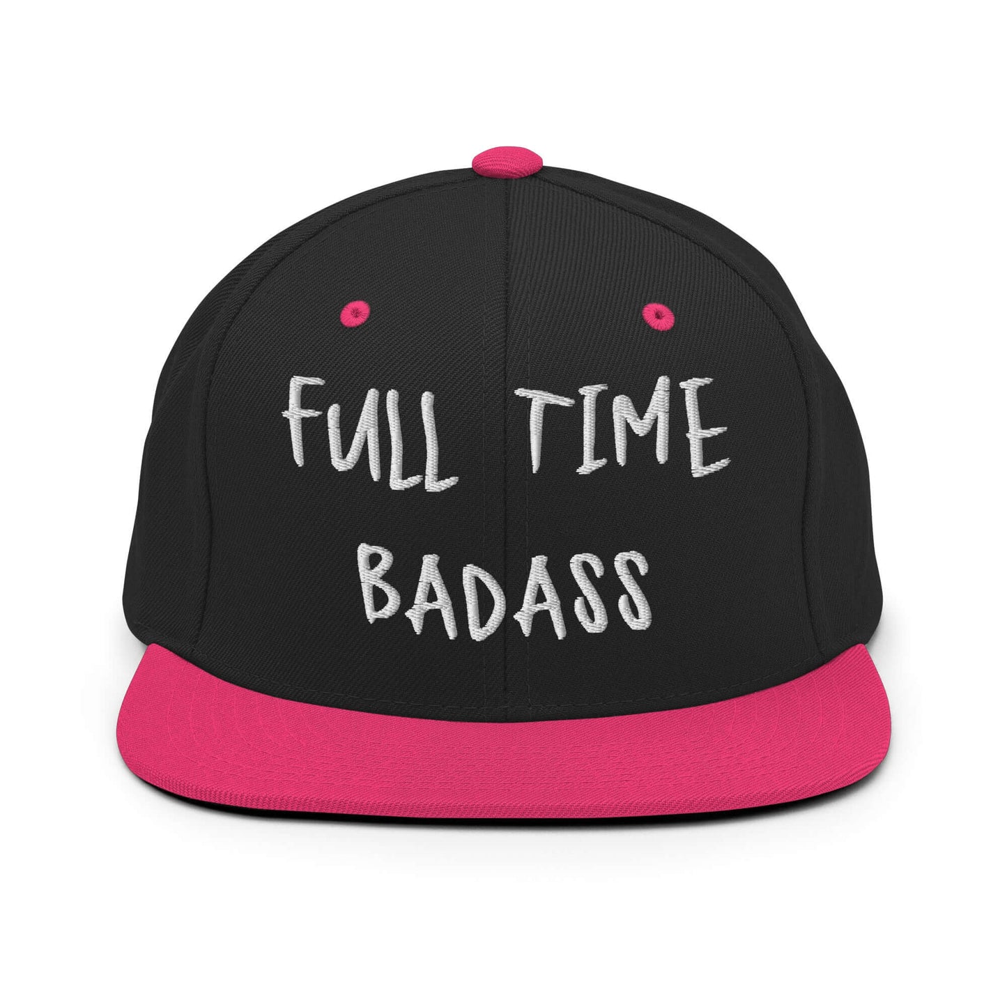 Front of RonnieMac Fulltime Badass Embroidered Snapback Hat (Black/Neon Pink) -2