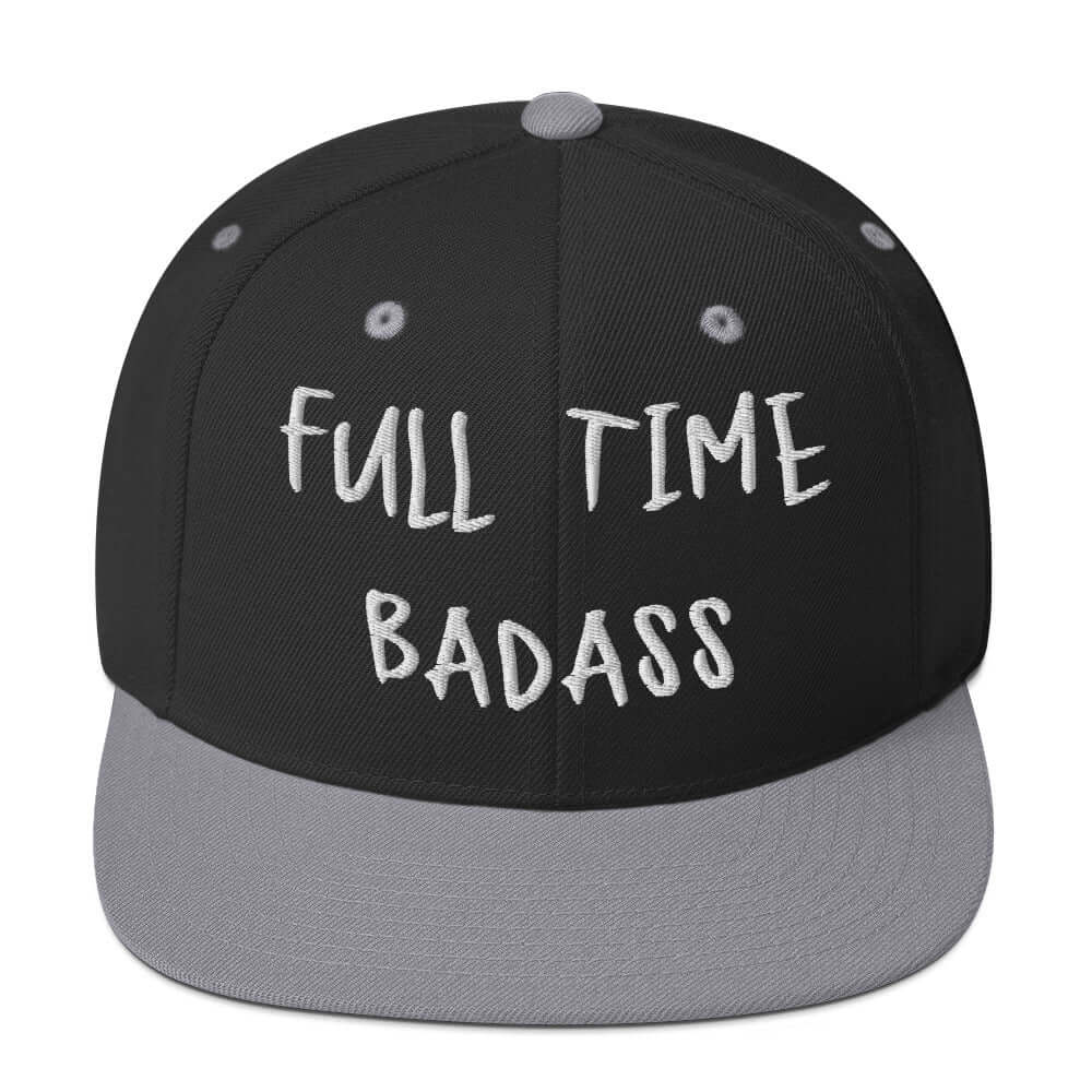 Front of RonnieMac Fulltime Badass Embroidered Snapback Hat (Black/silver) -1