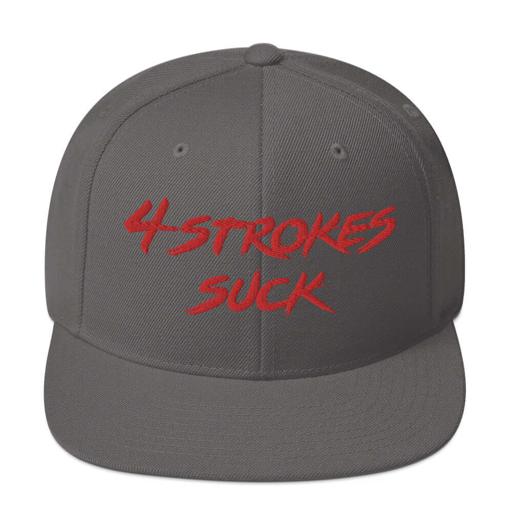 Gray 4-Strokes Suck embroidered snapback hat for motocross enthusiasts