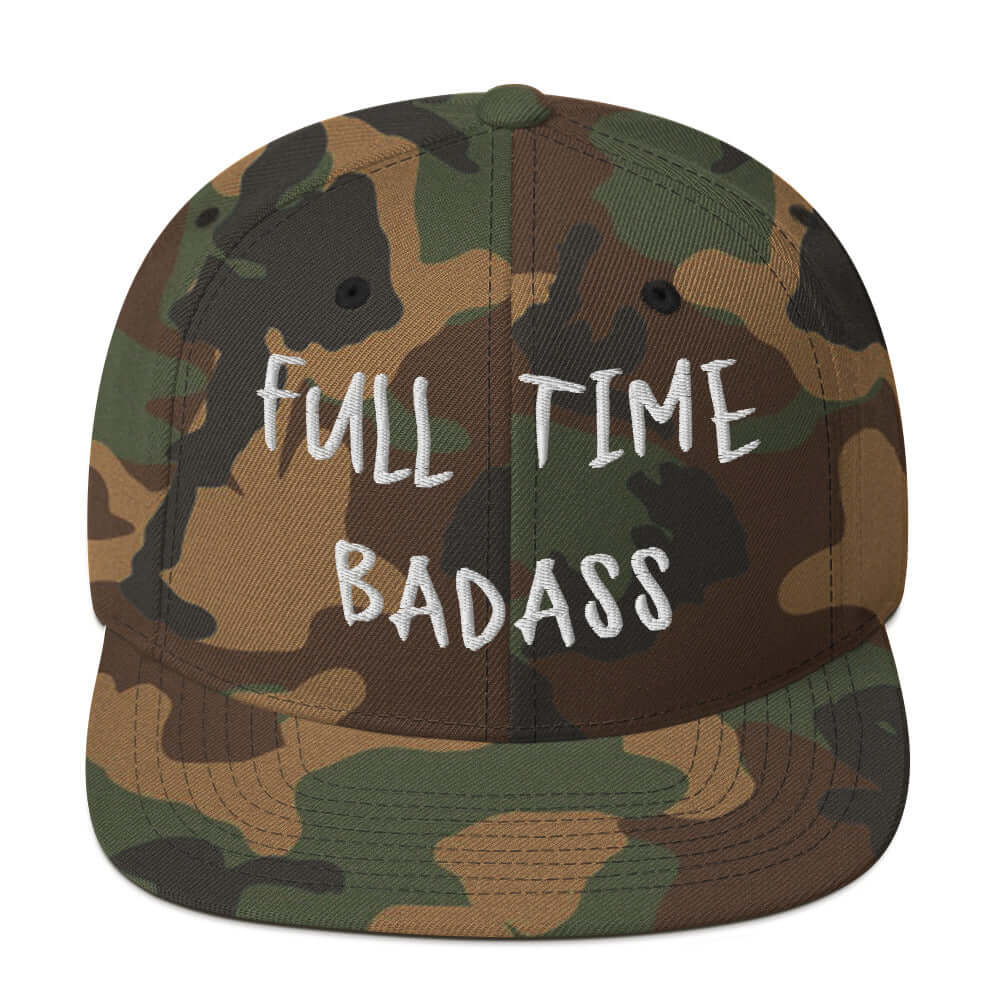 Front of RonnieMac Fulltime Badass Embroidered Snapback Hat (green camo) -1