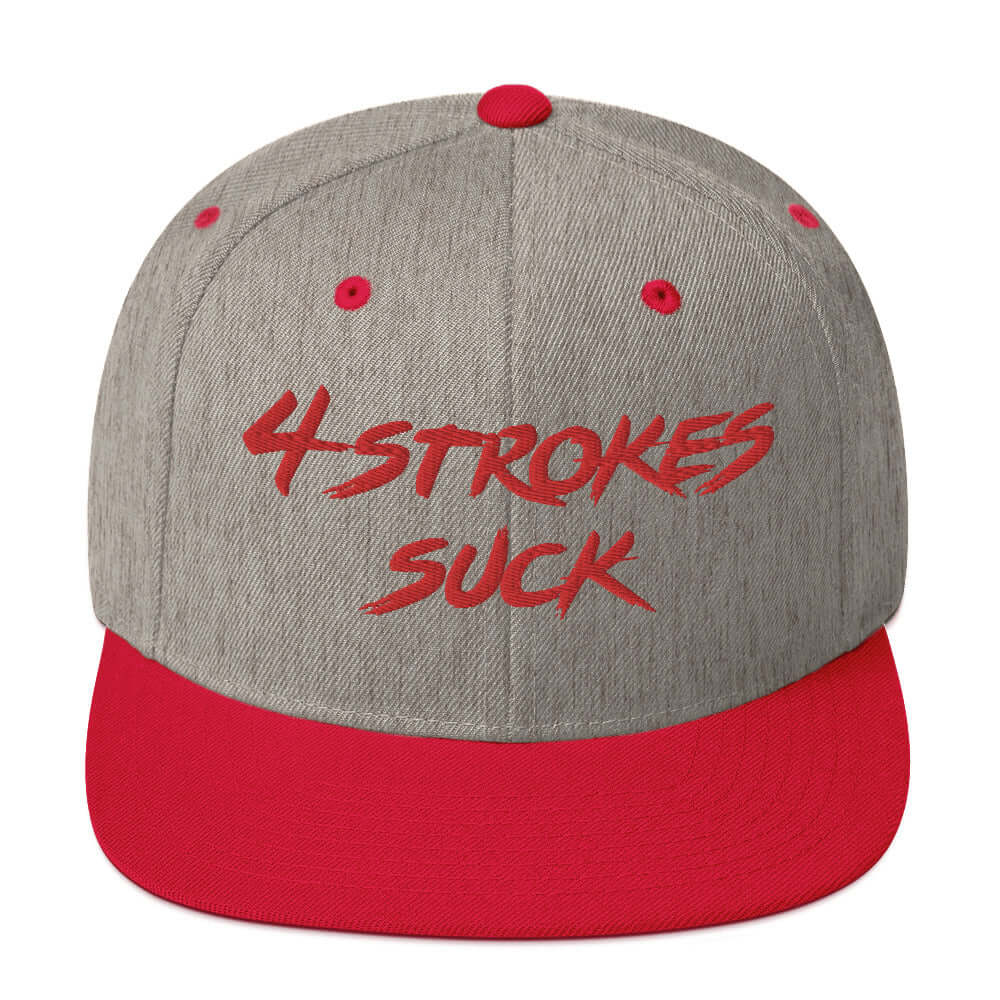 Gray and red "4-Strokes Suck" embroidered snapback hat, inspired by motocross lifestyle and Ronnie Mac.