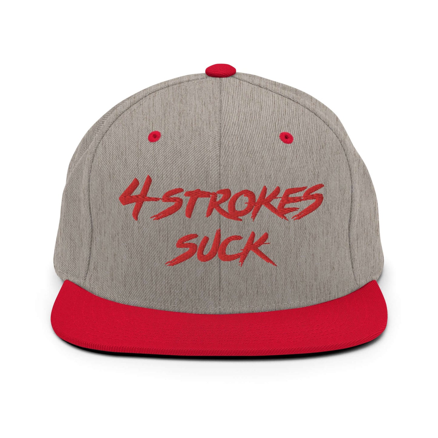 Gray snapback hat with red brim and "4-Strokes Suck" embroidered in red, celebrating motocross lifestyle.