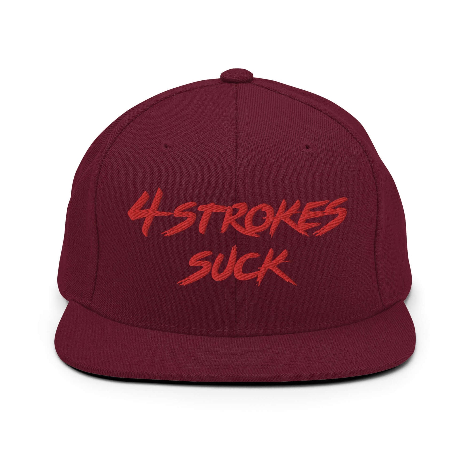 Burgundy snapback hat with "4-Strokes Suck" embroidered in red, symbolizing a rebellious motocross spirit.