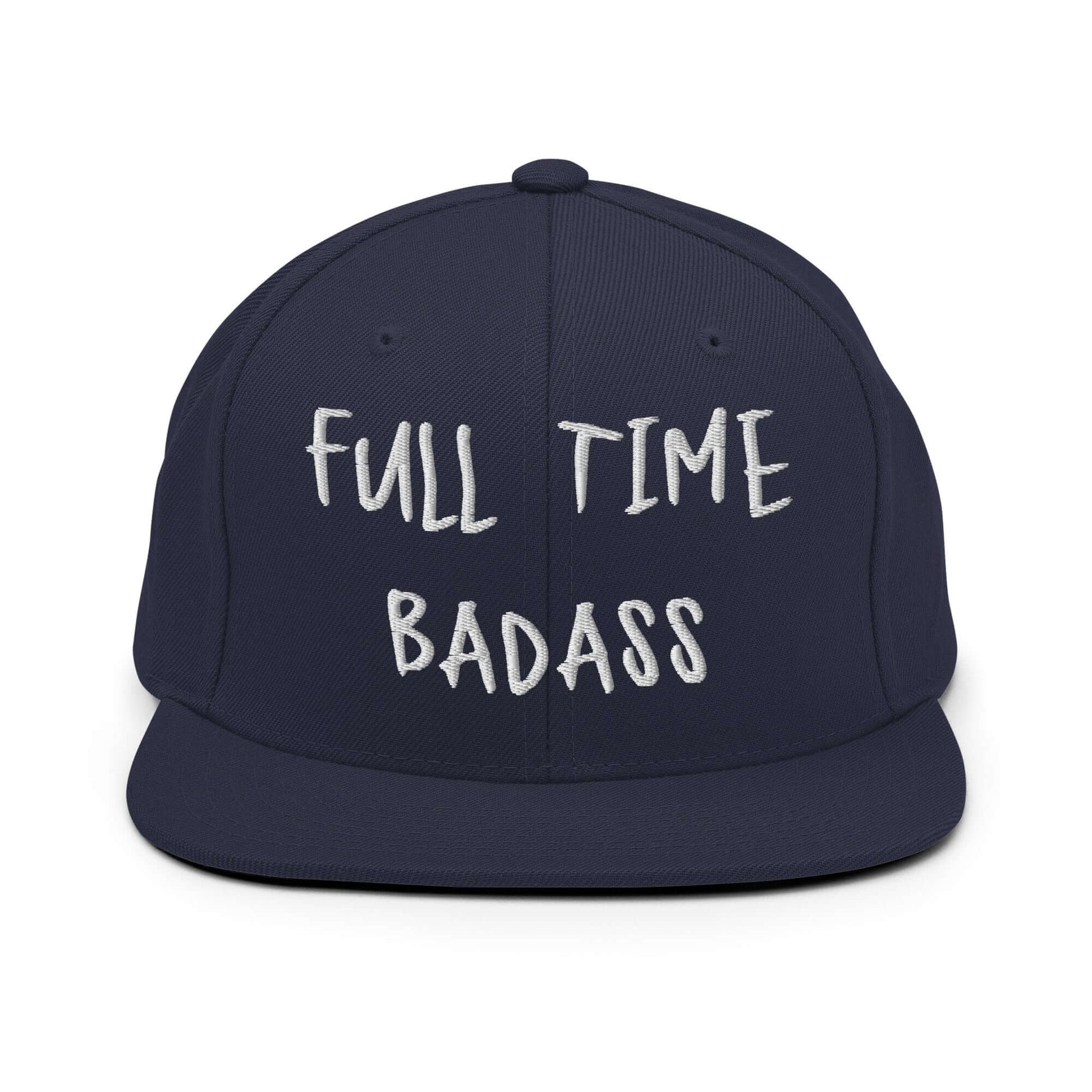 Front of RonnieMac Fulltime Badass Embroidered Snapback Hat (navy) -4