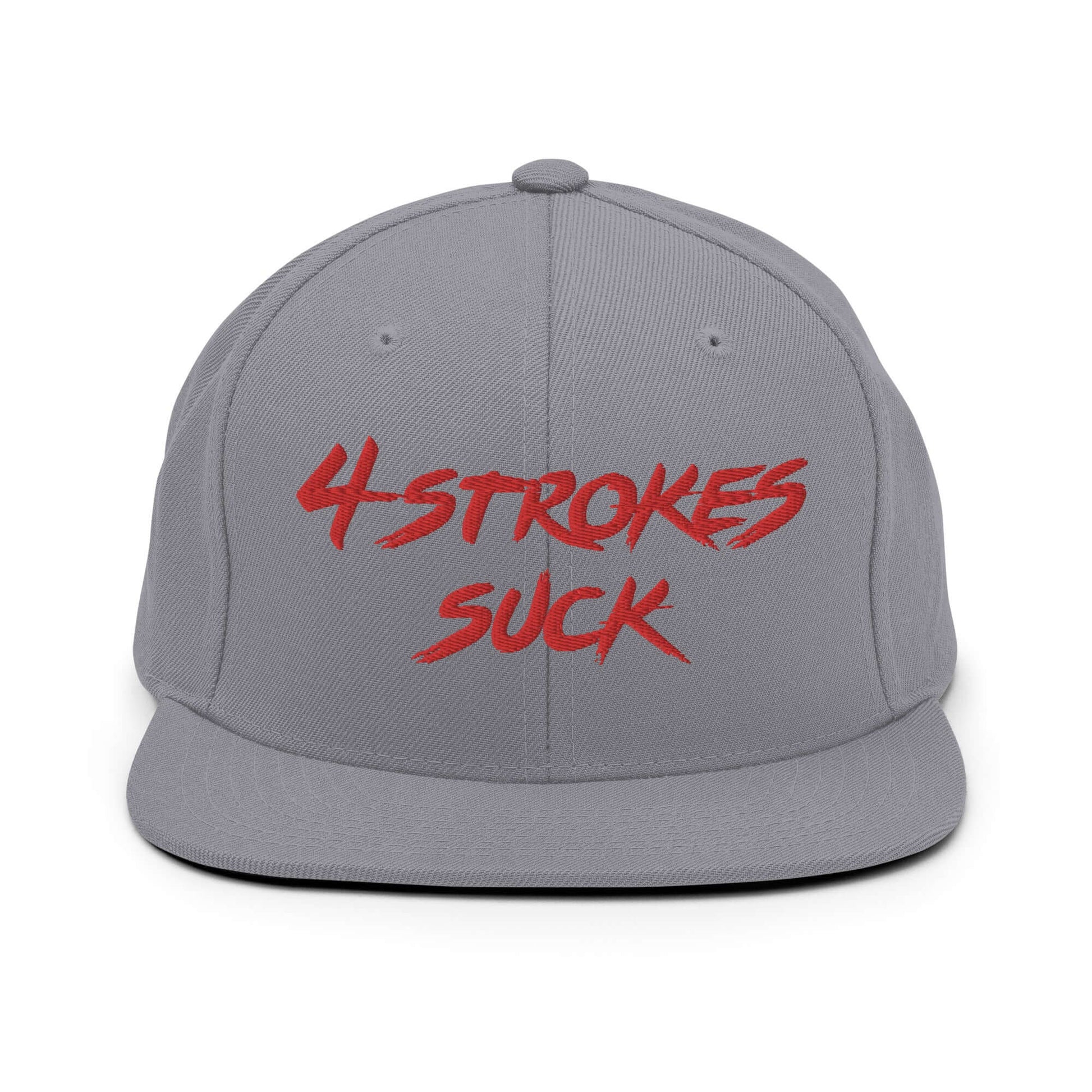 Gray embroidered snapback hat with red "4-Strokes Suck" text, celebrating motocross culture and 2-stroke engine fans.