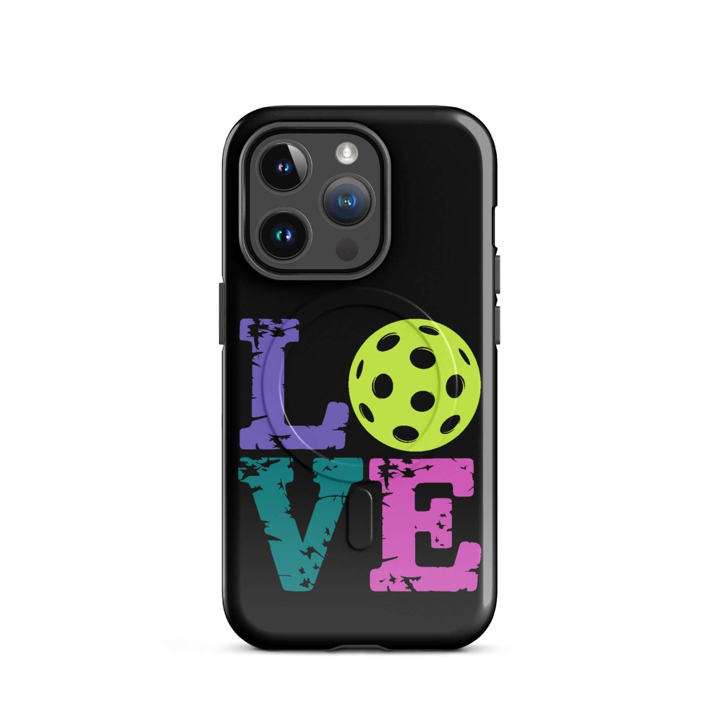 LOVE Pickleball MagSafe Tough Case for iPhone featuring colorful lettering and a pickleball graphic.