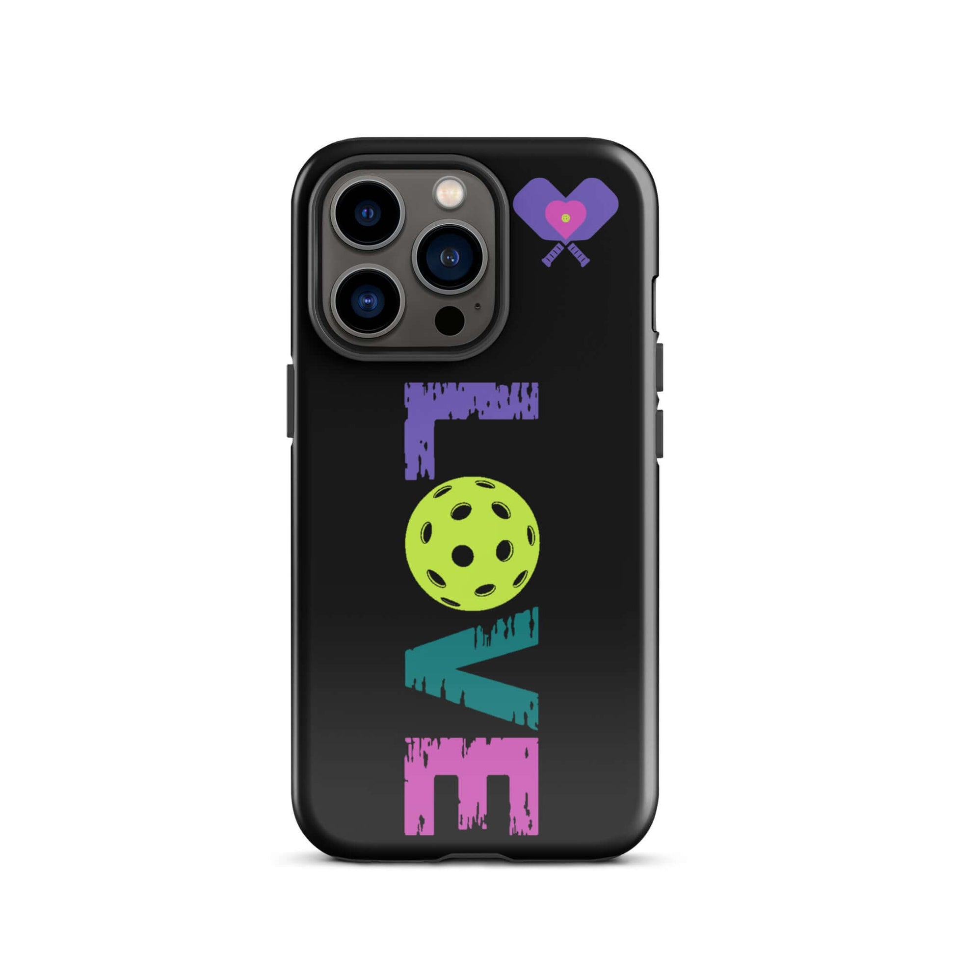 LOVE Pickleball Tough Case for iPhone® featuring colorful text and a pickleball graphic.