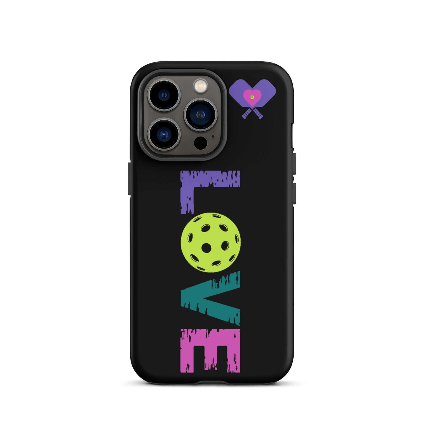 LOVE Pickleball Tough Case for iPhone® showing colorful text and pickleball design, perfect for fans and players.