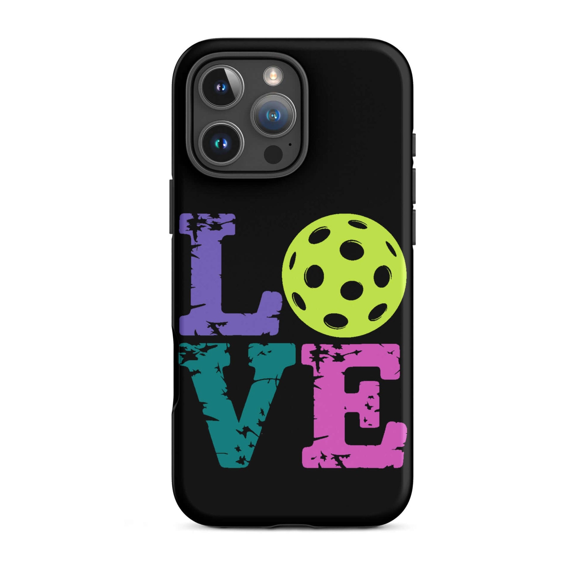 LOVE Pickleball Tough Case for iPhone® featuring colorful text and a pickleball graphic on a black background.