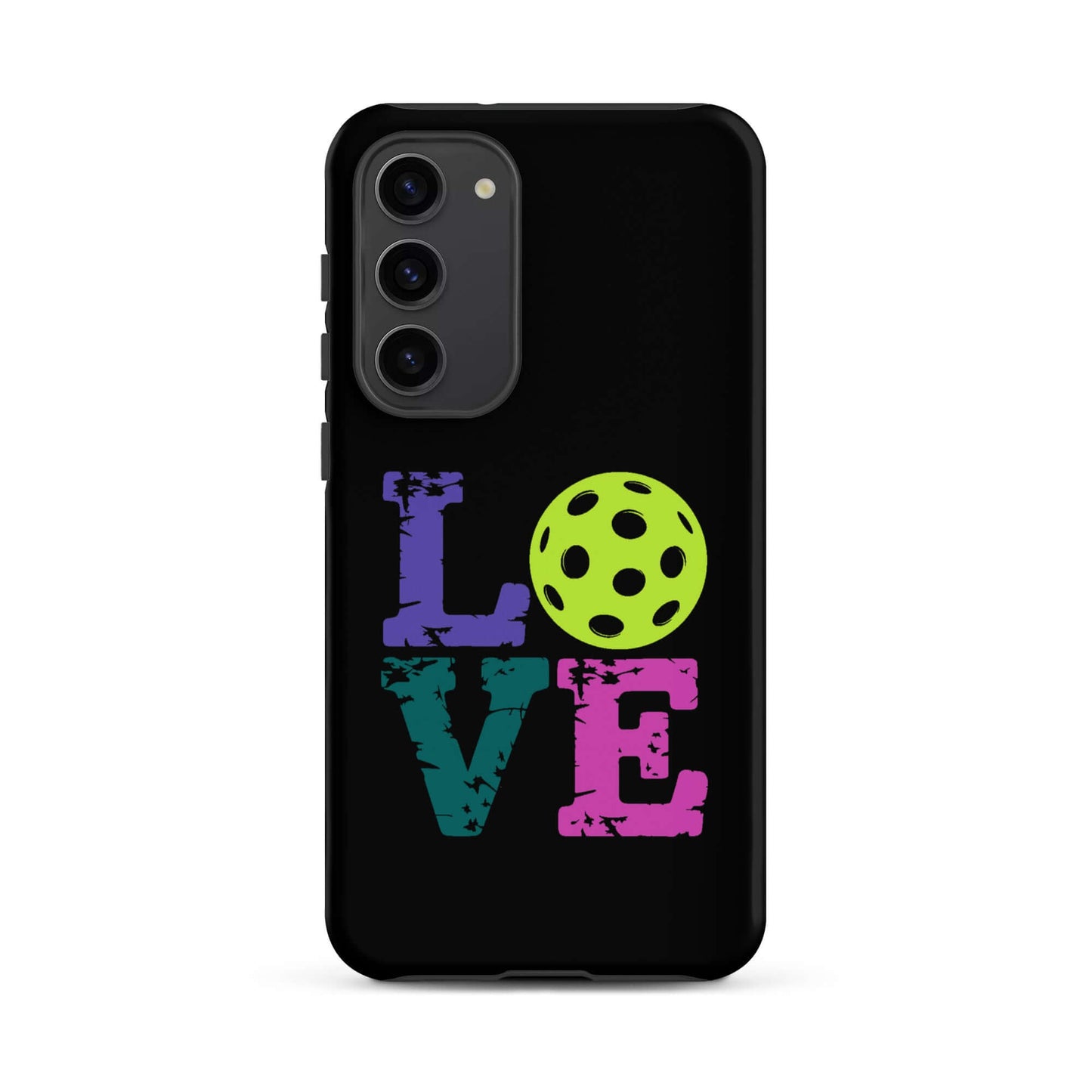 LOVE Pickleball Tough Case for Samsung® featuring colorful text and a pickleball graphic on a black background.