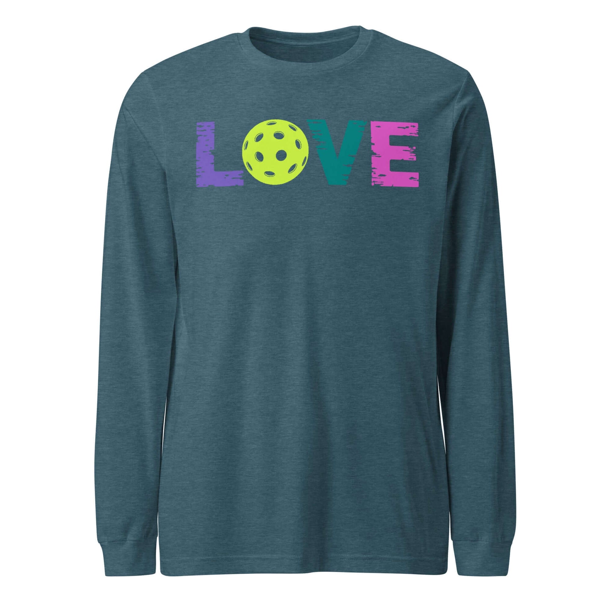 LOVE Pickleball Long Sleeve Tee in teal with vibrant LOVE lettering and a pickleball graphic, perfect for fans of the game.