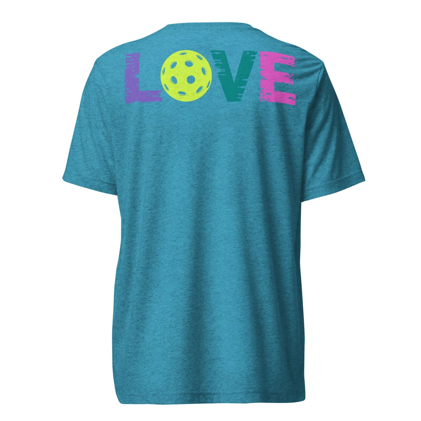 Back view of Women's LOVE Pickleball Short Sleeve Shirt in teal with colorful text and a pickleball graphic.