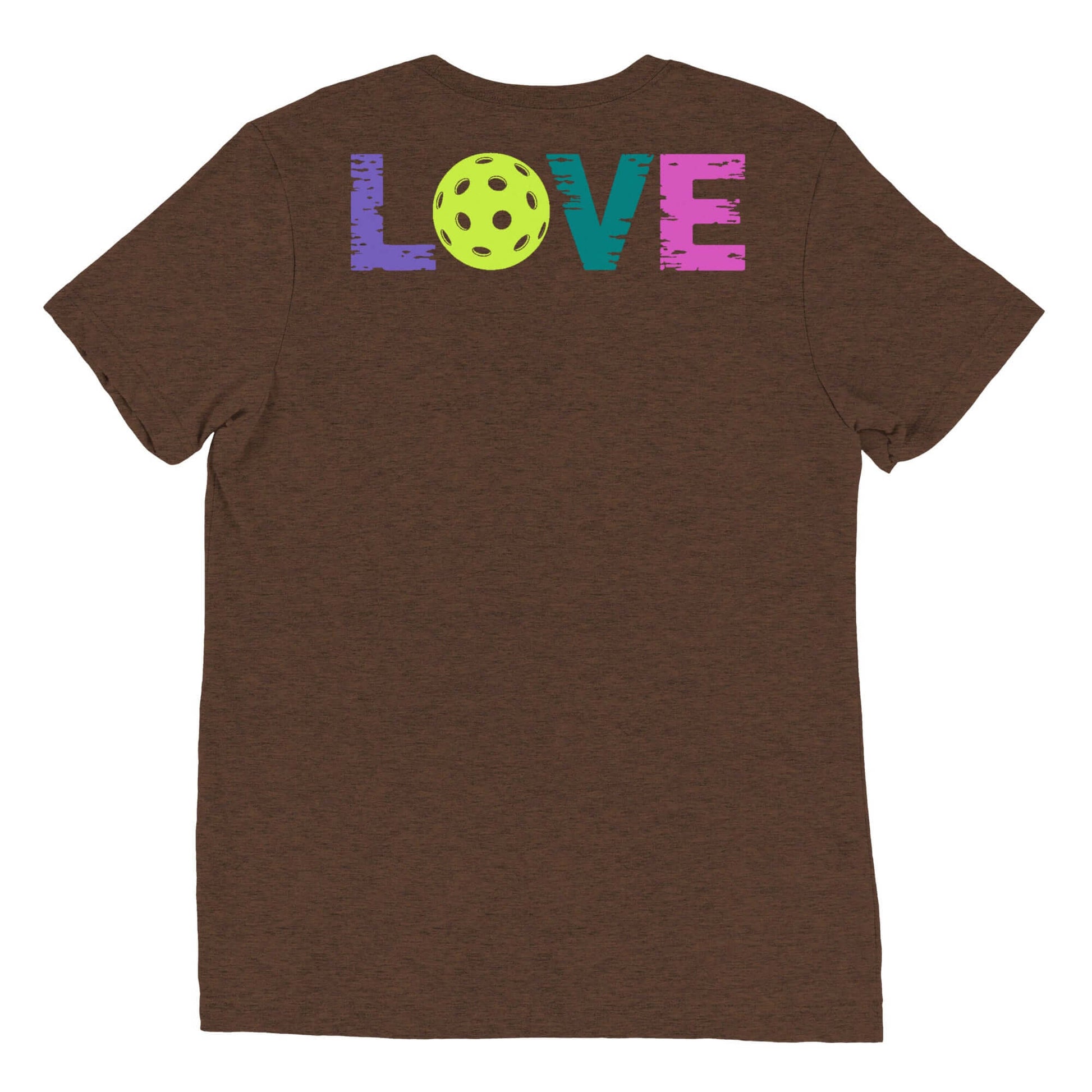 Brown short sleeve shirt featuring colorful 'LOVE' text and a pickleball graphic on the back.