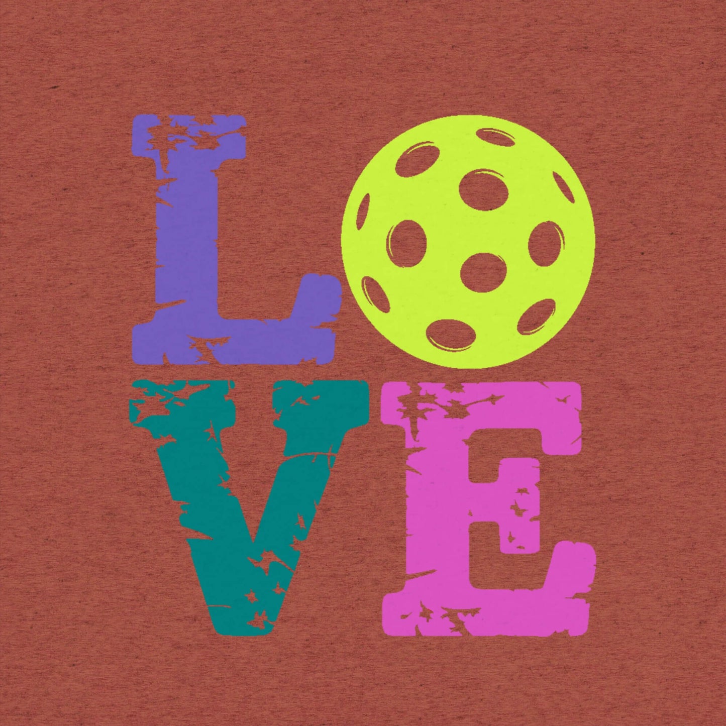 Colorful LOVE graphic with a pickleball on a brown background, perfect for pickleball enthusiasts.